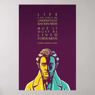 Søren Kierkegaard Inspiration Zitat:Lebensdauer Poster