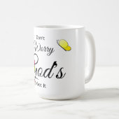 Sorge dich nicht um die Got Tasse Gottes (VorderseiteRechts)