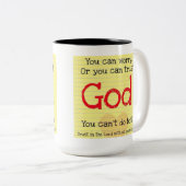 Sorge oder Vertrauen GOTT Tasse (VorderseiteRechts)