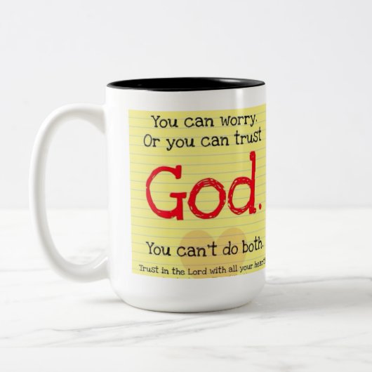 Sorge oder Vertrauen GOTT Tasse (Links)