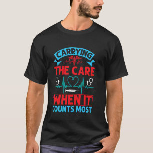 Sorge tragen, wenn es am meisten zählt Hospizkrank T-Shirt