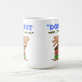 SORGEN SIE SICH NICHT, DASS ICH DAS GOT HABE KAFFEETASSE (Mittel)