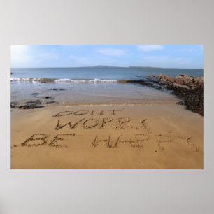 sorgen Sie sich nicht ist glückliches Plakat