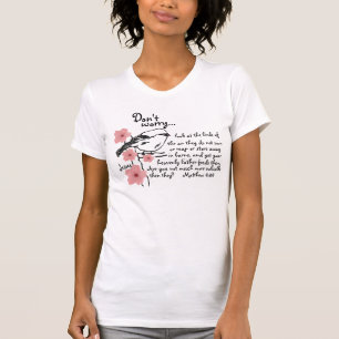 Sorgen Sie sich nicht Jesus-Spatz T - Shirt