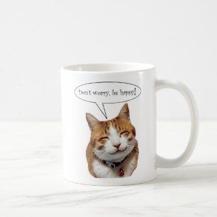 Sorgen Sie sich nicht, seien Sie glückliche Kaffeetasse