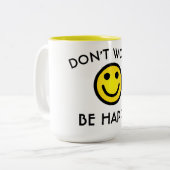 Sorgen Sie sich nicht, seien Sie glückliche Tasse (Vorderseite Links)