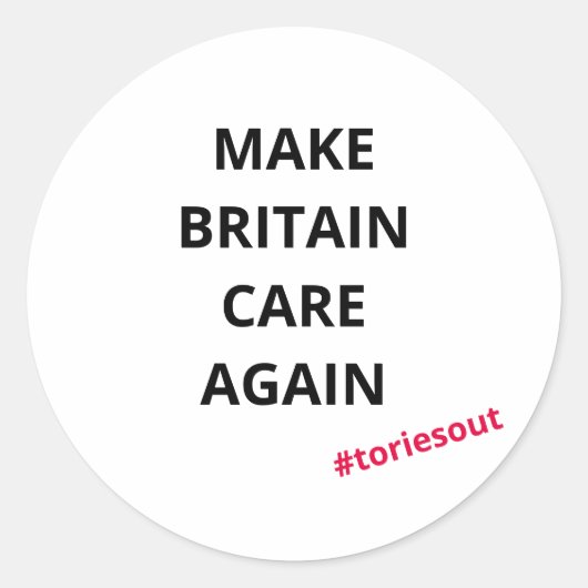 Sorgen Sie wieder für Großbritannien (#toriesout) Runder Aufkleber (Vorderseite)