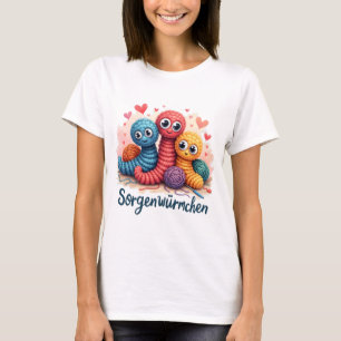 Sorgenwürmchen - Sorgenwürmer T-Shirt