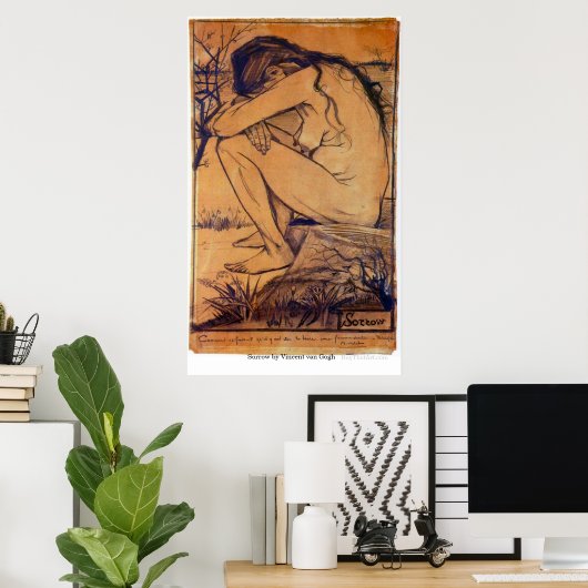 Sorrow von Vincent van Gogh Poster (Heimbüro)