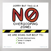Sorry, aber dies ist eine NO Overscoping Zone! Poster (Vorne)
