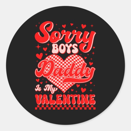 Sorry Boys Daddy Is My Valentine Checked Heart Gir Runder Aufkleber (Vorderseite)