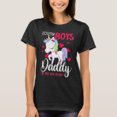 Sorry Boys Daddy is my Valentine's Day U T-Shirt (Vorderseite)