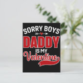 Sorry Boys Daddy ist mein Valentine Postkarte (Stehend Vorderseite)