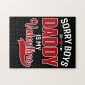 Sorry Boys Daddy ist mein Valentine Puzzle (Horizontal)