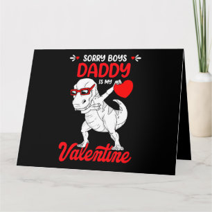 Sorry Boys Daddy Valentine T rex Dinosaur Valentin Karte