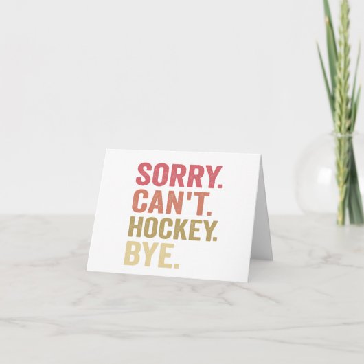 Sorry Can Hockey by Funny Hockey Lover Retro Dankeskarte (Vorderseite)