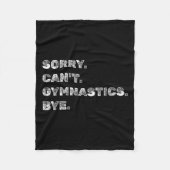 Sorry Can’t Gymnastics Bye - Funny Gymnast Vaults Fleecedecke (Vorderseite)