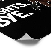 Sorry Can't 99 Nights Bye Y Deer Gamer Fan  Poster (Ecke)