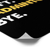 Sorry Can't Badminton Bye Funny Badminton Poster (Ecke)