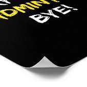 Sorry Can't Badminton Bye Shuttle Badminton Player Poster (Ecke)