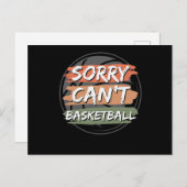 Sorry Can't Basketball | Basketball Lover Design Postkarte (Vorne/Hinten)