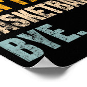 Sorry Can't Basketball Bye Retro Basketball Player Poster (Ecke)