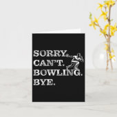 Sorry Can't Bowling Bye - Funny Zehn-Button Bowler Karte (Gelbe Blume)