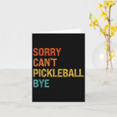 Sorry Cant Ckleball Bye Sarcastic Ckleball Player  Karte (Gelbe Blume)