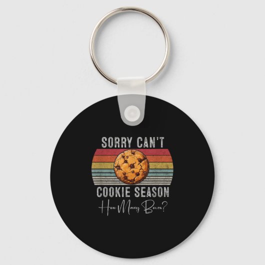 Sorry Can't Cookie Season - Cute Cookie Er Design Schlüsselanhänger (Vorderseite)