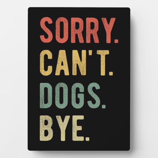 Sorry Can't dogs by II Fotoplatte (Vorderseite)
