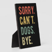 Sorry Can't dogs by II Fotoplatte (Seite)