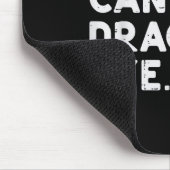 Sorry Cant Dragons Bye Funny Sprichwort Fantasy Me Mousepad (Ecke)