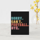 Sorry Can't Football Bye Karte (Gelbe Blume)