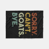 Sorry Can't Goats Bye Funny Goats  Fleecedecke (Vorderseite (Horizontal))