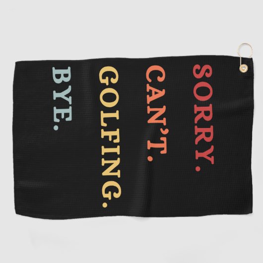 Sorry. Can't. Golfing. Bye. - Cool Retro Golfer Golfhandtuch (Horizontal)