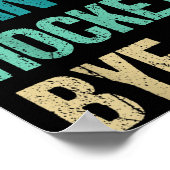 Sorry Can't Hockey Bye Funny Hockey Lover For Wome Poster (Ecke)