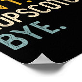 Sorry Can't Hopscotch Bye Shirts Funny Hopscotch L Poster (Ecke)