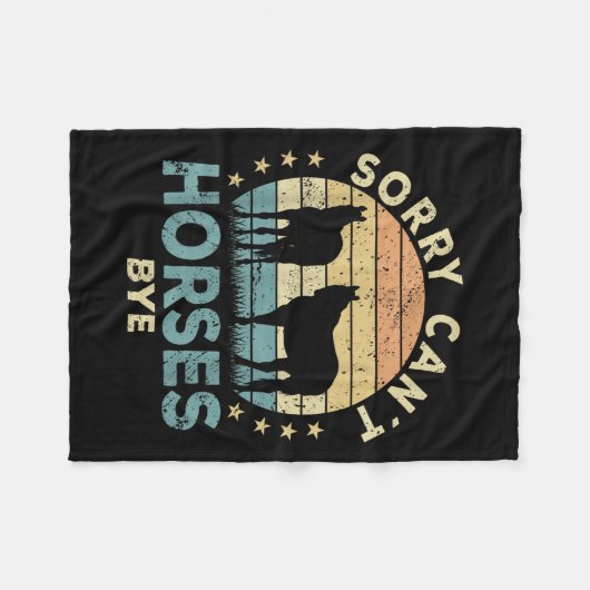 Sorry Can't Horses Bye Funny Horse Fleecedecke (Vorderseite (Horizontal))
