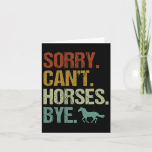 Sorry Cant Horses Bye Vintag Reitwagen Wom Karte