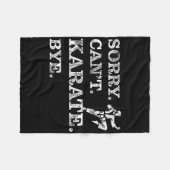 Sorry Can't Karate Bye - Funny Martial Arts Black Fleecedecke (Vorderseite (Horizontal))