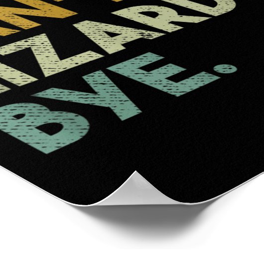 Sorry Can't Lizards Bye Funny Lizard Poster (Ecke)