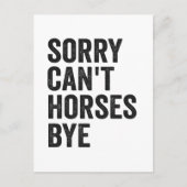 Sorry Can't Pferde by Funny Horse Equestria Gesche Postkarte (Vorderseite)