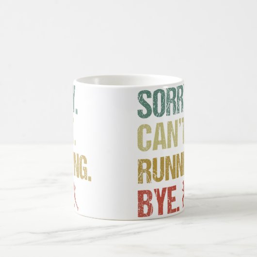 Sorry Can'T Running Bye Funny Sarcastic Jokes Runn Kaffeetasse (Mittel)