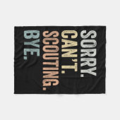 Sorry Can't Scouting Bye Funny Scouting Lovers Fleecedecke (Vorderseite (Horizontal))