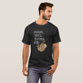 Sorry Cant Sloths Bye Meme Funny Spaß Lazy Introv T-Shirt (Vorne ganz)