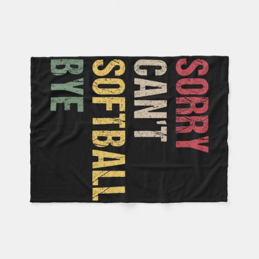 Sorry Can't Softll Bye Fleecedecke (Vorderseite (Horizontal))
