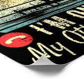 Sorry Can't Talk I'm On My Other Line Reel Cool Fi Poster (Ecke)