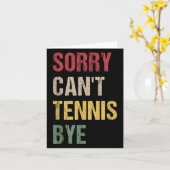 Sorry Can't Tennis Bye Karte (Gelbe Blume)