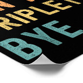 Sorry Cant Triplets Bye Busy Tired Parents Toddler Poster (Ecke)