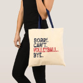 Sorry Can't Volleyball by Funny Tragetasche (Vorderseite (Produkt))